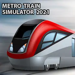 Скачать Metro Train Simulator 2023 [MOD Много денег] + [MOD Меню] на Андроид