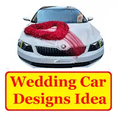 Скачать Wedding Car Designs Idea [Без рекламы] на Андроид