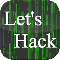 Скачать Let's Hack [MOD Много денег] + [MOD Меню] на Андроид