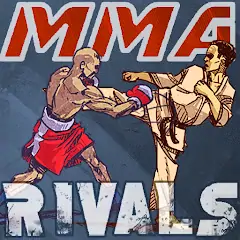 Скачать MMA Rivals [MOD Бесконечные деньги] + [MOD Меню] на Андроид