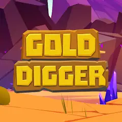 Скачать Gold Digger [MOD Много денег] + [MOD Меню] на Андроид