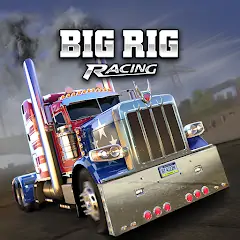 Скачать Big Rig Racing: Драг рейсинг [MOD Много денег] + [MOD Меню] на Андроид