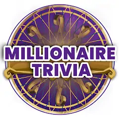 Скачать Millionaire Trivia : Game Quiz [MOD Бесконечные деньги] + [MOD Меню] на Андроид