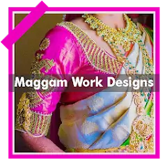 Скачать Maggam Work Blouse For Hand [Без рекламы] на Андроид