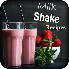 Скачать milk shake recipies [Разблокированная версия] на Андроид