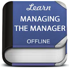 Скачать Easy Managing the Manager Tuto [Разблокированная версия] на Андроид