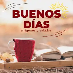 Скачать Frases Bonitas de Buenos Días [Премиум версия] на Андроид