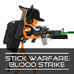 Скачать Stick Warfare: Blood Strike [MOD Много монет] + [MOD Меню] на Андроид