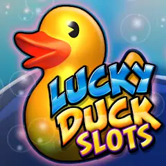 Скачать Lucky Duck Slots [MOD Открытые покупки] на Андроид