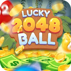 Скачать Lucky 2048 Ball [MOD Бесконечные деньги] + [MOD Меню] на Андроид