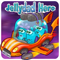 Скачать JellyDad Hero [MOD Бесконечные монеты] + [MOD Меню] на Андроид