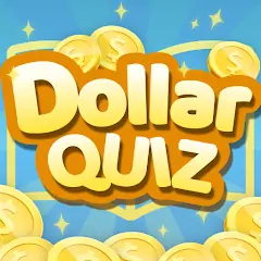 Скачать Dollar Quiz [MOD Бесконечные деньги] + [MOD Меню] на Андроид
